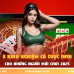 Kinh nghiệm iWin